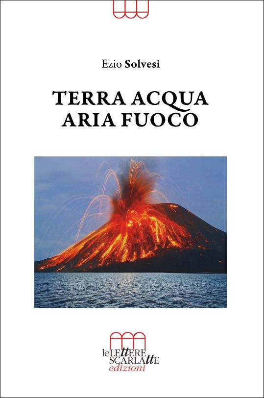 e-s-ezio-solvesi-terra-acqua-aria-fuoco-1.jpg