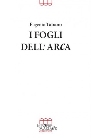 e-t-eugenio-tabano-i-fogli-dell-arca-1.jpg