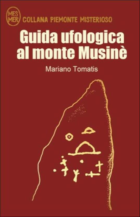 m-t-mariano-tomatis-guida-ufologica-al-monte-musin-4.jpg