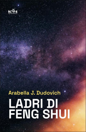 a-j-arabella-j-dudovich-ladri-di-feng-shui-2.jpg