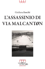 g-i-giuliana-iaschi-l-assassinio-di-via-malcanton-1.jpg